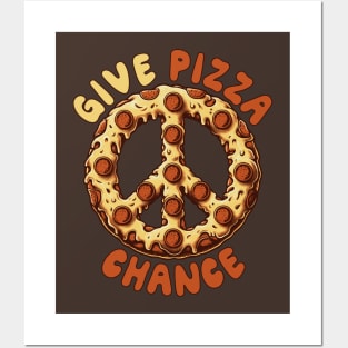 Give Pizza Chance Posters and Art